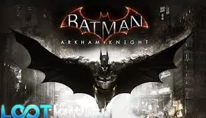 [Full Oyun]Batman Arkham Knight İndir İncelemesi - Lootkutusu