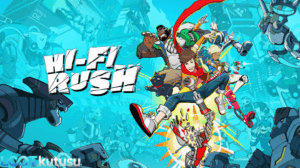 [Full PC] Hi-Fi Rush İndir: Müzik İsyanı İncelemesi - Lootkutusu