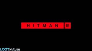 [Full PC] Hitman 3 İndir: Kusursuz Suikast İncelemesi - Lootkutusu
