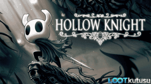 [Full PC] Hollow Knight İndir: Harabe Krallık İncelemesi - Lootkutusu