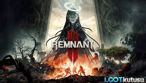 [Full PC] Remnant II İndir: Boyutlar Arası Serüven İncelemesi - Lootkutusu