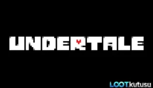 [Full PC] Undertale İndir: Duygusal Masal İncelemesi - Lootkutusu