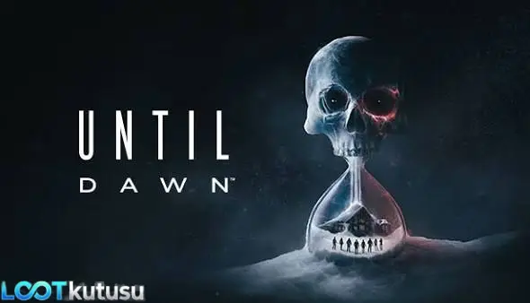 [Full Konsol] Until Dawn İndir: Ölümcül Gece İncelemesi - Lootkutusu
