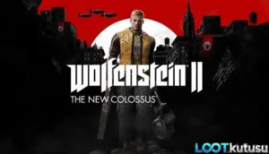 [Full PC] Wolfenstein II: The New Colossus İndir: Büyük Direniş İncelemesi - Lootkutusu